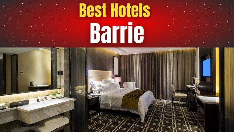 Best Hotels in Barrie