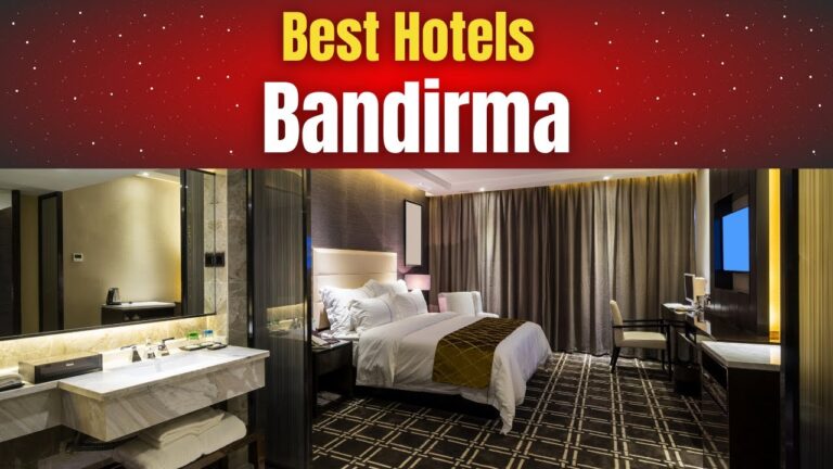 Best Hotels in Bandirma