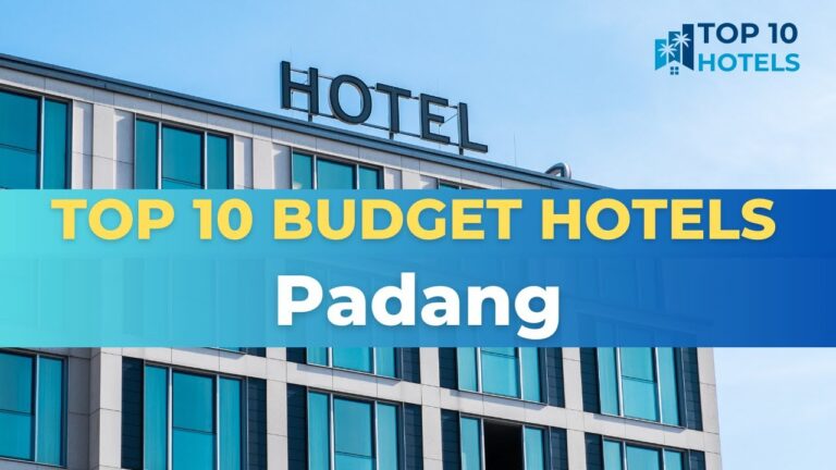 Top 10 Budget Hotels in Padang