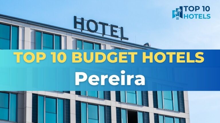 Top 10 Budget Hotels in Pereira