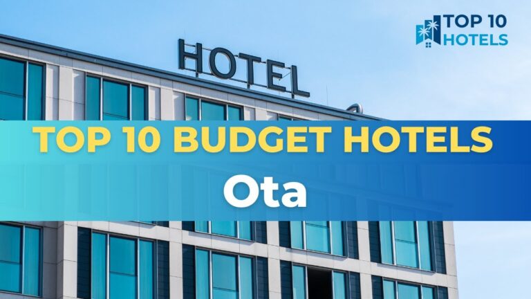 Top 10 Budget Hotels in Ota