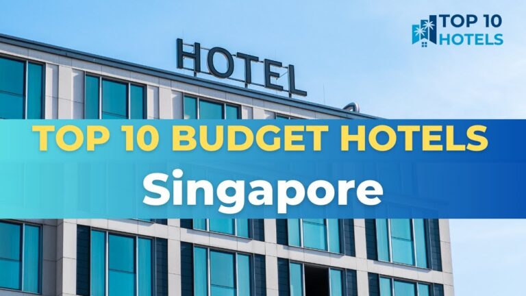 Top 10 Budget Hotels in Singapore