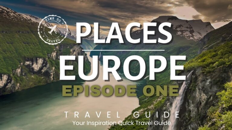 10 Nice Places to Visit in Europe! First Episode, Quick Travel Guide 2023