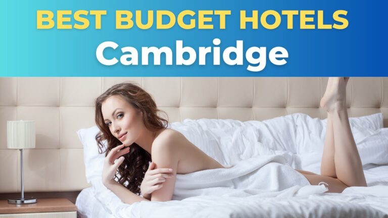 Top 10 Budget Hotels in Cambridge