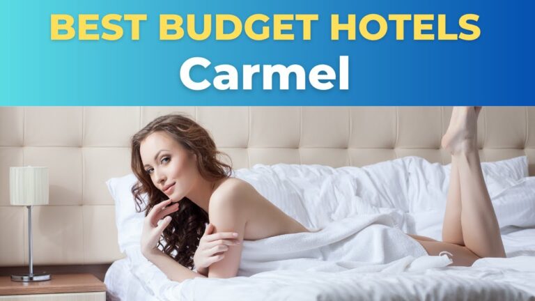 Top 10 Budget Hotels in Carmel