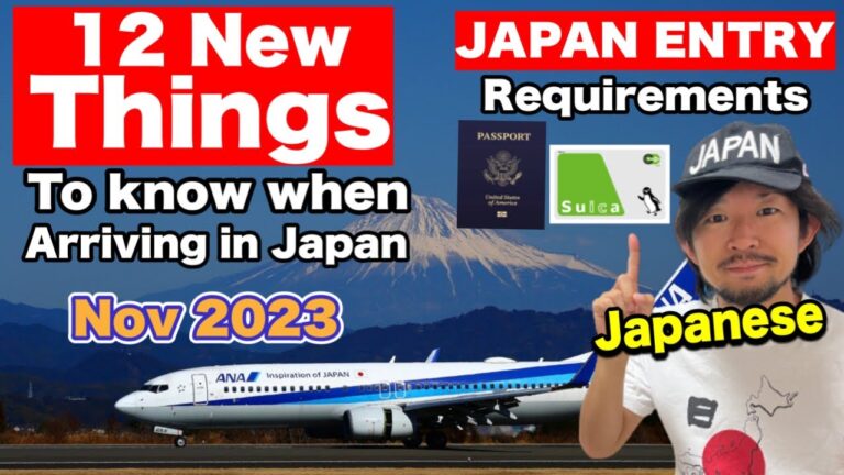 UPDATED Japan Entry Requirements Guide! 12 NEW Things To Know When Arriving In Japan 2023