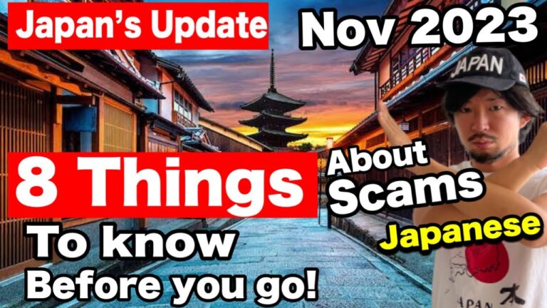 JAPAN UPDATED | 8 New Things to Know about Scams Before Traveling to Japan  | Travel Guide for 2023