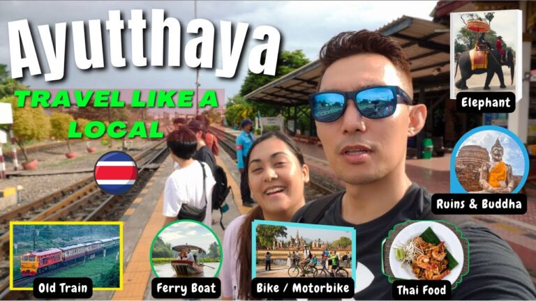 Travel like a local to Ayutthaya Thailand