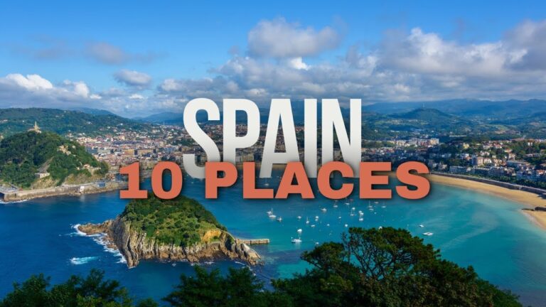 Top 10 Must-Visit Places in Spain: A Travel Guide