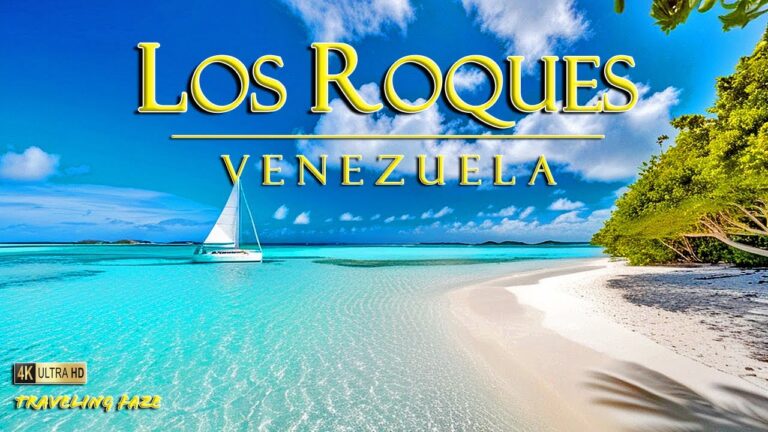 Los Roques, Venezuela 4K ~ Travel Guide (Relaxing Music)