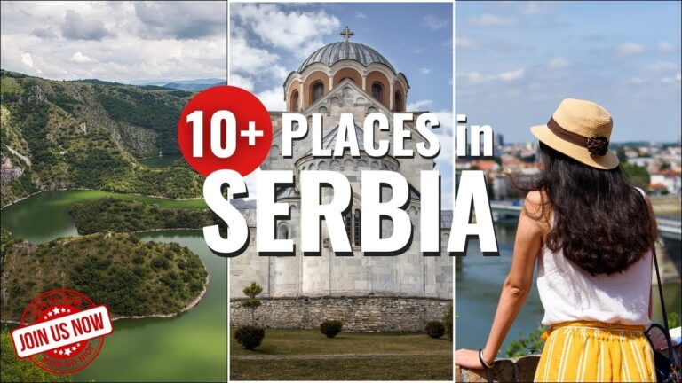 Explore 10+ Places to Visit in Serbia – Travel Guide 2024