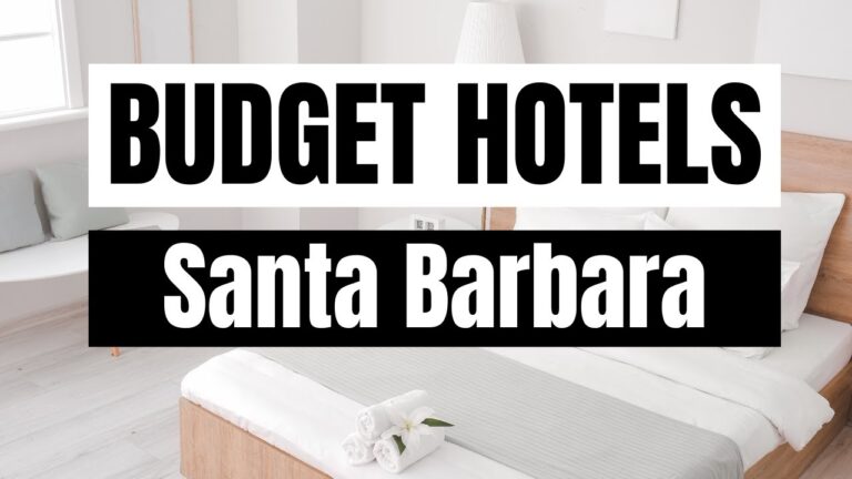 Best Budget Hotels in Santa Barbara