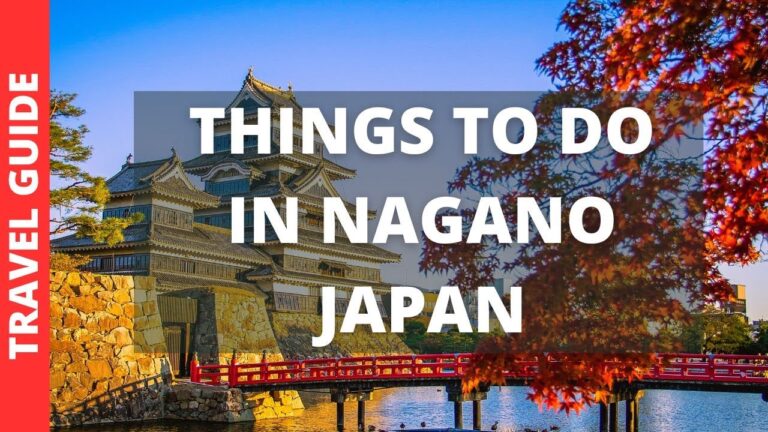 Nagano Japan Travel Guide: 17 BEST Things To Do In Nagano Prefecture