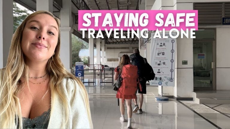 How to stay SAFE while traveling: advice from a solo female traveler!