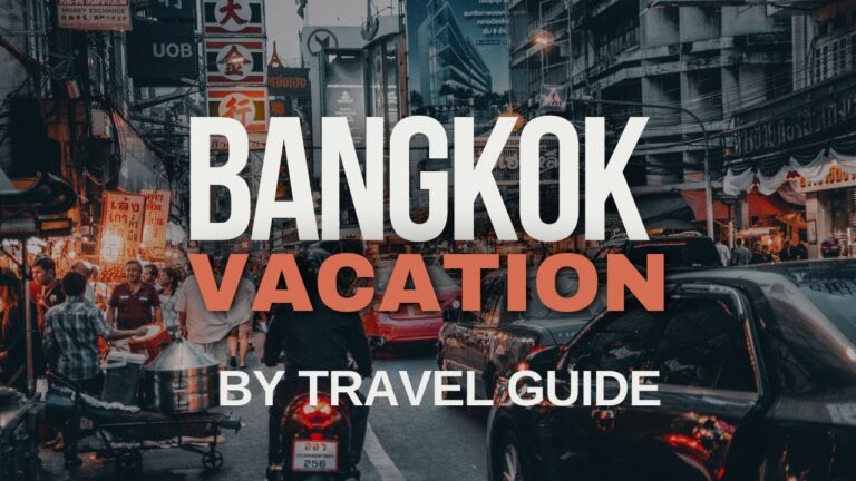 Best Things To Do in BANGKOK, THAILAND: By Travel Guide